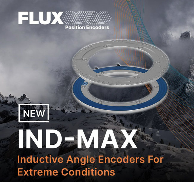 FLUX GmbH Launches IND-MAX Inductive Angle Encoders for Extreme Condition Applications