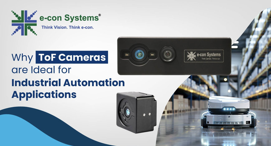 Why ToF cameras are ideal for industrial automation applications